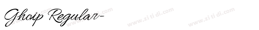 Ghoip Regular字体转换 Ghoip Regular字体转换